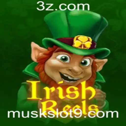 Explorando o Fascinante Mundo de IrishReels: O Guia Completo para Muskslot