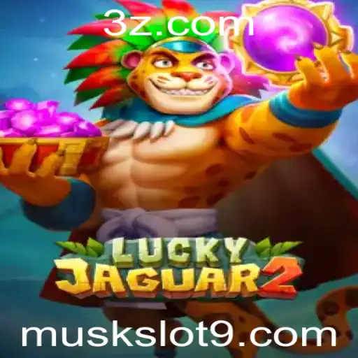 Desvendando o Mundo de Luckyjaguar2: O Inovador Jogo de Muskslot
