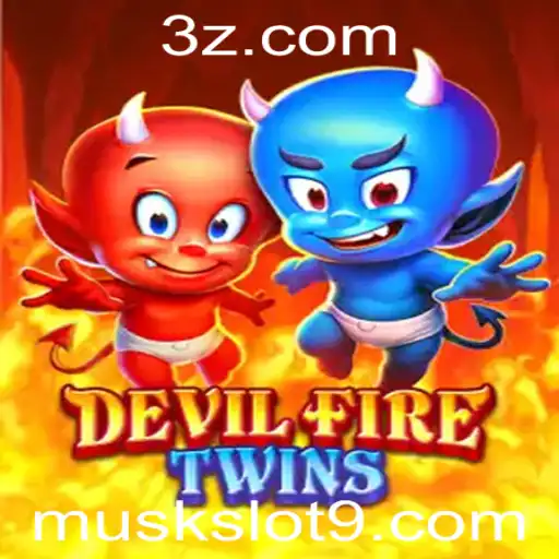 Explorando o Mundo de DevilFireTwins: O Novo Fenômeno dos Jogos com MuskSlot